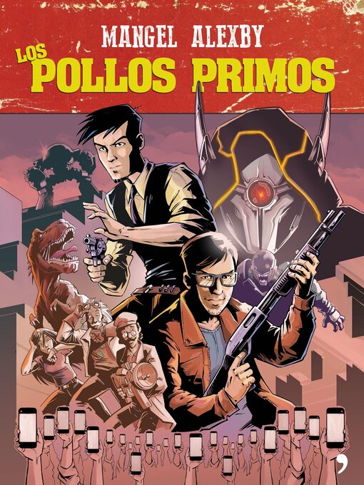 Title details for Los pollos primos by Mangel - Available